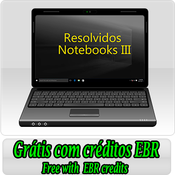 Resolvidos Notebooks III