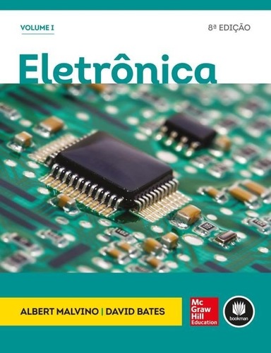 Mais informações sobre "Eletrônica Malvino Vol. 1 e 2 - 8ª Edição 2016"