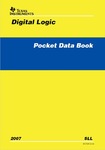 Mais informações sobre "Texas Instruments - 2007 Digital Logic Pocket Data Book (Rev B)"