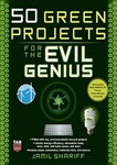 Mais informações sobre "50 Green Projects for the Evil Genius by Jamil Shariff.pdf"