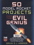 Mais informações sobre "50 Model Rocket Projects for the Evil Genius by Gavin Harper.pdf"