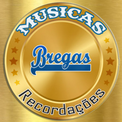 Musicas Bregas Recordações