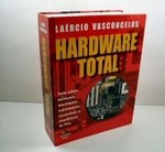 Mais informações sobre "Livro Hardware Total Laércio Vasconcelos"