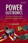 Mais informações sobre "Power Electronics Devices, Circuits and Industrial Applications V. R. MOORTHI"