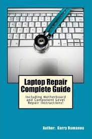 Laptop Repair Complete Guide; Including Motherboard Component Level Repair!