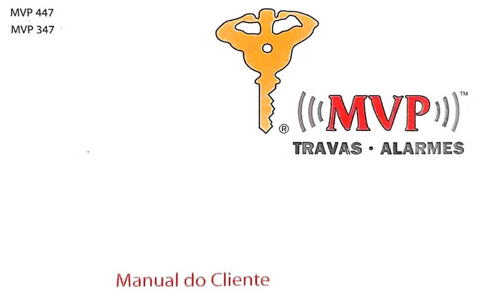 MANUAL DO CLIENTE ALARME MVP 347/447