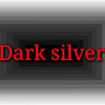 Dark Silver