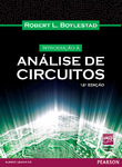 Mais informações sobre "[Livro] Introdução à Análise de Circuitos - 12ª Edição, 2012 - Robert L. Boylestad"
