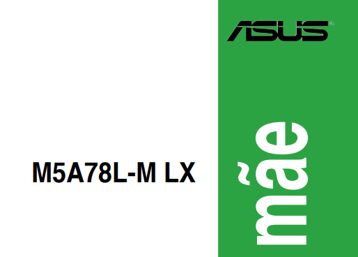 Manual da Placa Asus M5A78L-M LX