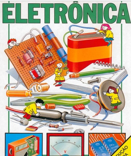 Eletronica Basica, intuitiva de facil aprendizagem.