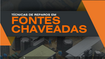 Mais informações sobre "técnicas de reparos em fontes chaveadas"